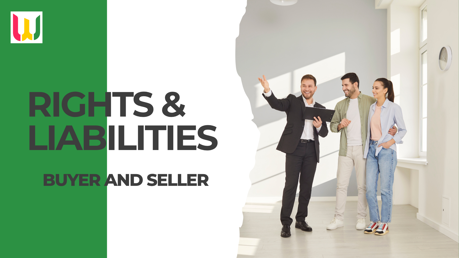 Rights and Liabilities of Buyer and Seller of Property