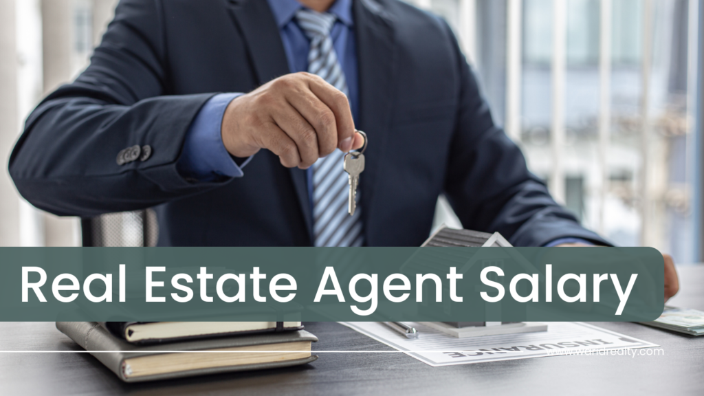 Real Estate Agent Salary