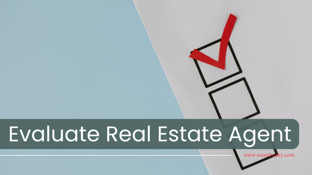 How to Evaluate a Real Estate Agent