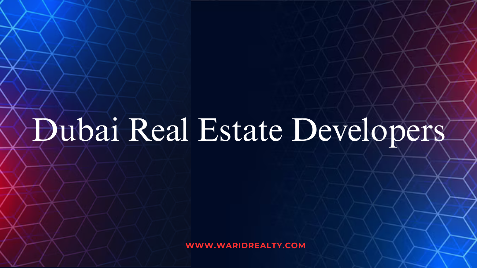 Dubai Real Estate Developers