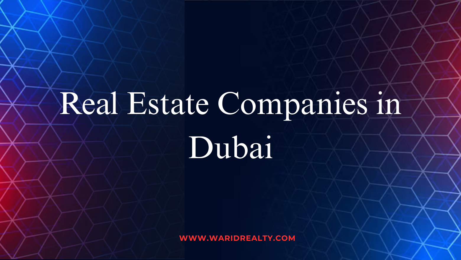 Real Estate Companies in Dubai