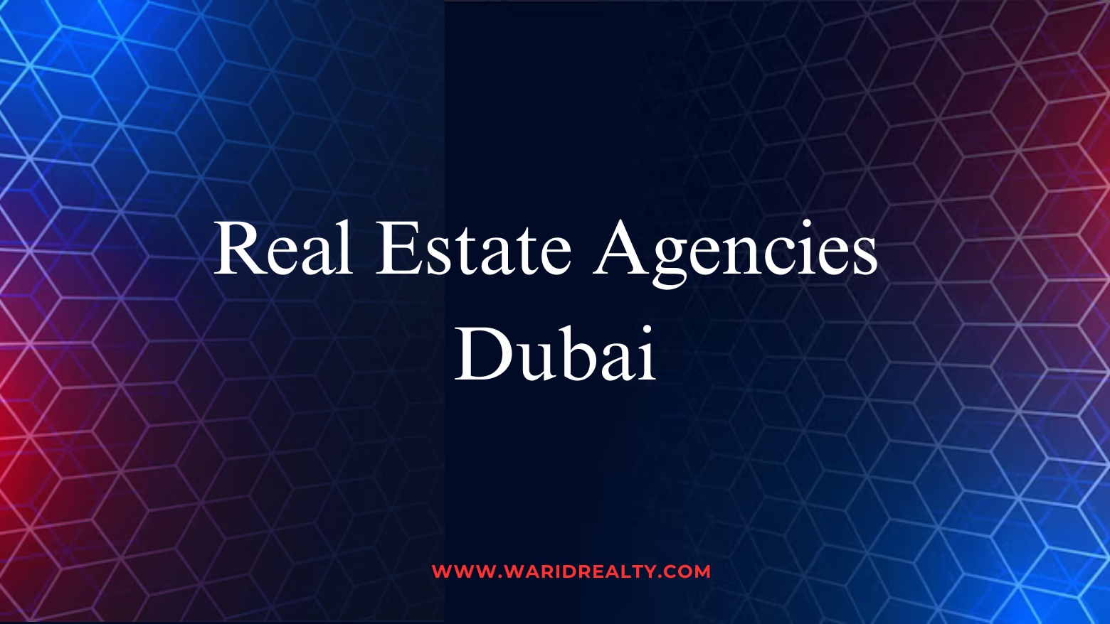 Real Estate Agencies in Dubai