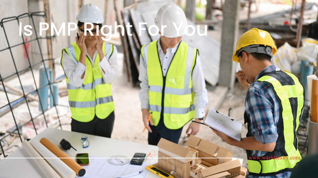 Is PMP right for you