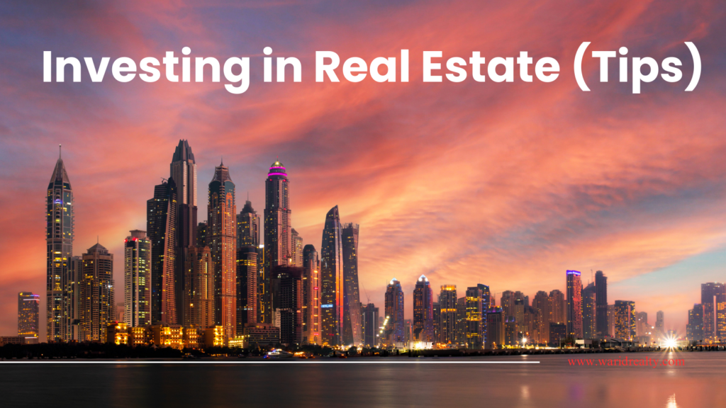 Investing in dubai Real Estate tips