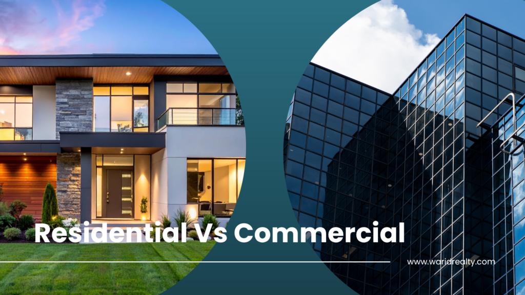 Residential vs Commercial Real Estate Investing