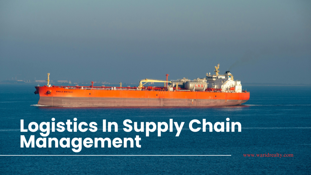 Logistics in Supply Chain Management
