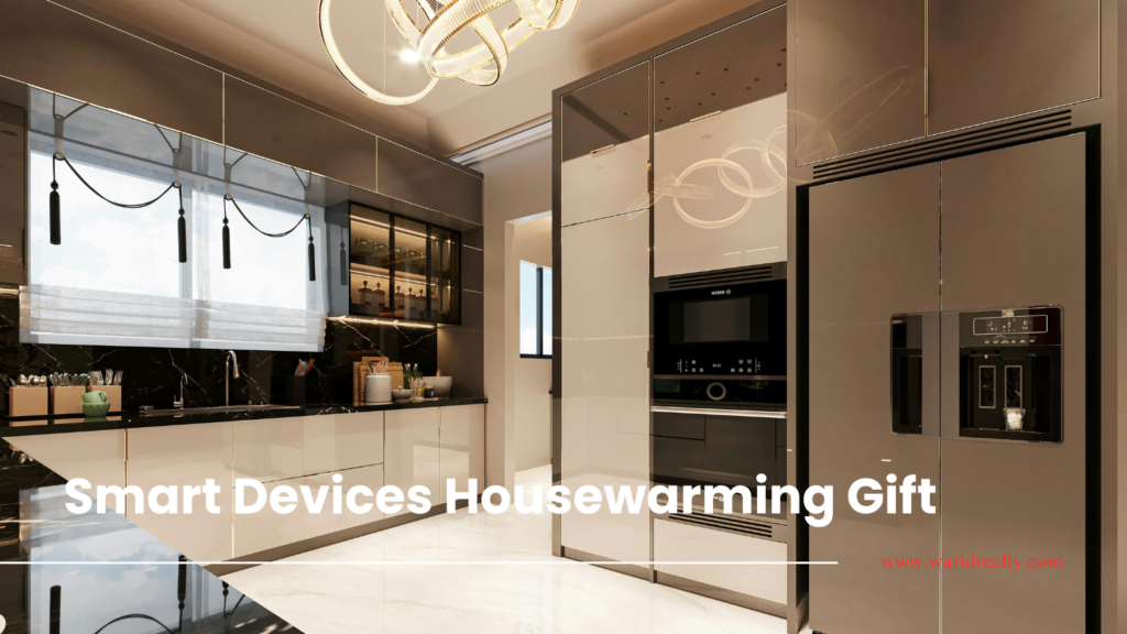 Smart Devices Housewarming Gift