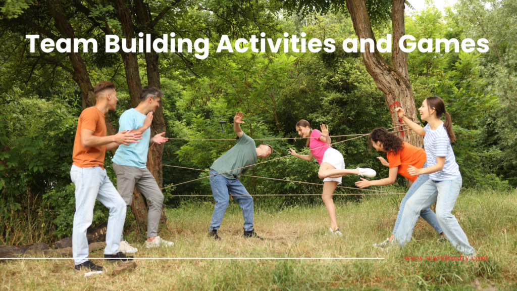 Team Building Activities and Games