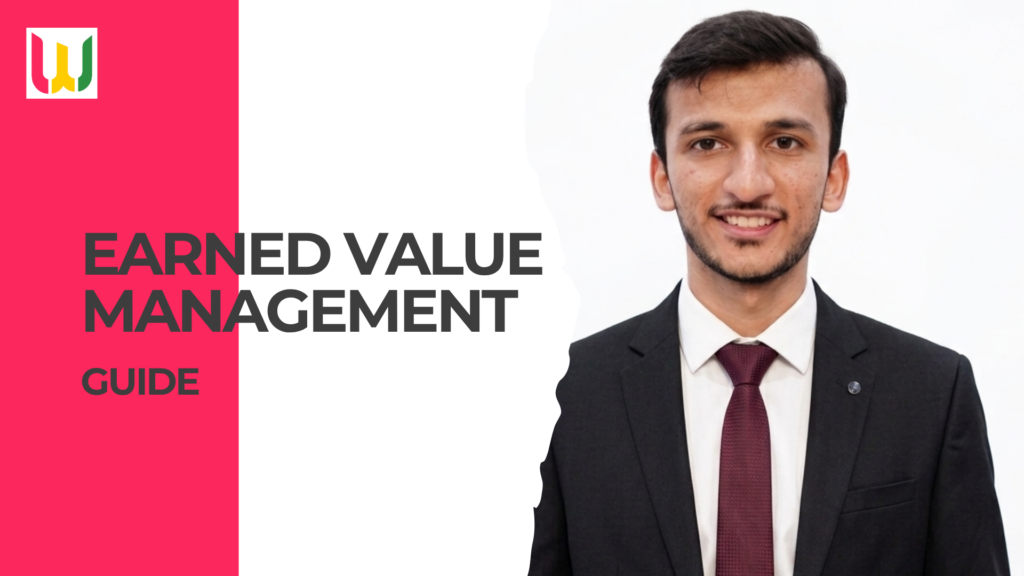 Earned Value Management (EVM)